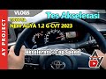 New Agya 1.2 G CVT Acceleration & Top Speed Test | AY Project | Indonesia