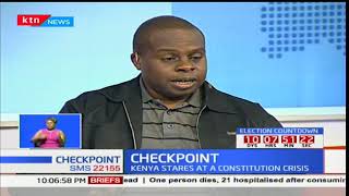 CheckPoint: What next for Kenya,as Nation stares at a constitutional crisis