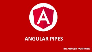 Angular Tutorial For Beginners : Angular Pipes Part 8 | Core Knowledge Sharing