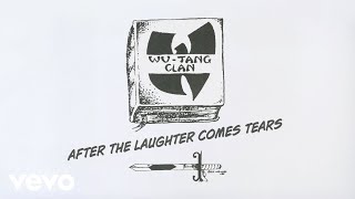 Wu-Tang Clan - After the Laughter Comes Tears (Instrumental)