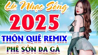 Nhạc Sống Thôn Quê Disco Remix Cực Mạnh - Nhạc Test Loa CHUẨN 8D Bass Căng MẪU ĐẸP PHÊ SỞN DA GÀ