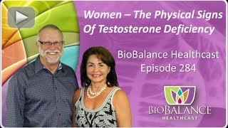 Women - The Physical Signs of Testosterone Deficiency