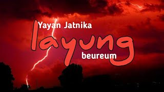 Layung Beureum Yayan Jatnika lirik