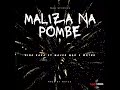 king kaka ft major mad x watee maliza na pombe refix