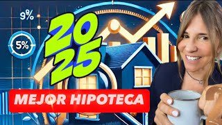 Ⓜ️ Aprende a elegir  mejor 👉HIPOTECA para TI🤩