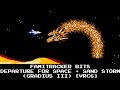 Famitracker Bits - Departure for Space / Sand Storm (Gradius III) [VRC6]