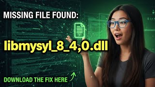 Fix libmysql-8_4_0.dll and MySQL Errors!