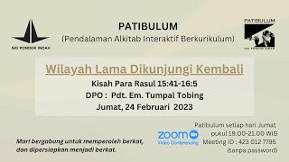 Patibulum - Wilayah Lama Dikunjungi Kembali (Kisah Para Rasul 15:41-16:5)