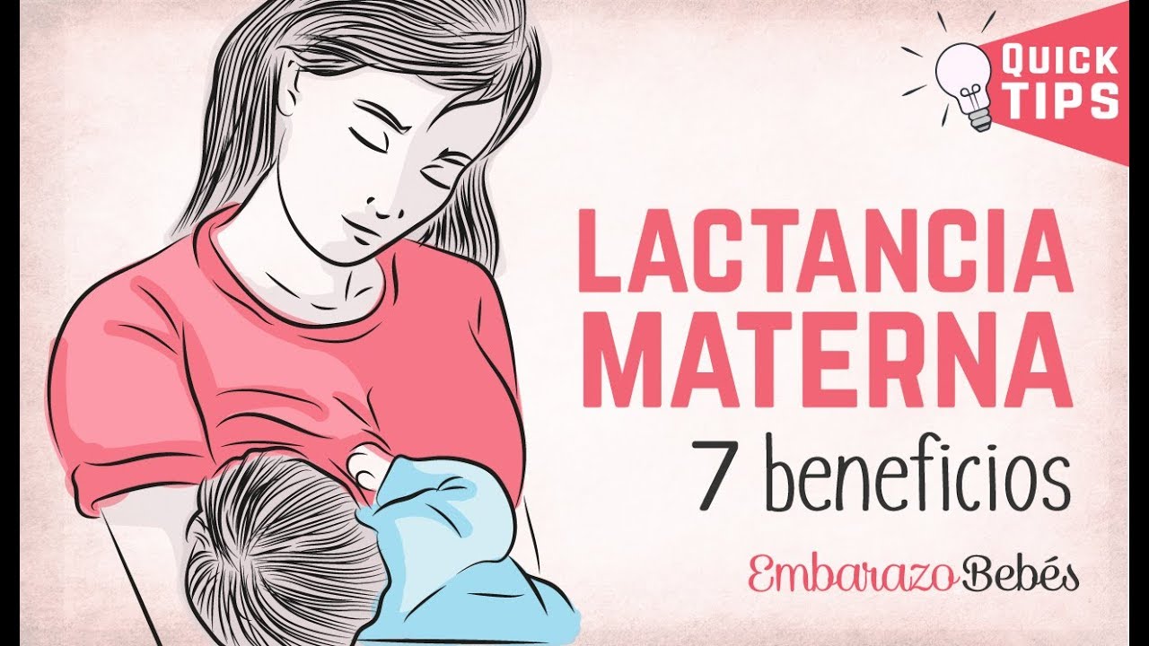 Lactancia Materna 😍🤱 7 BENEFICIOS Increíbles (bebé Y Mamá) - YouTube