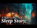 A Sleepy Night in New York: A Cozy Bedtime Story for Grown Ups