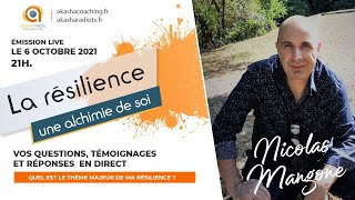 La résilience, une alchimie de Soi