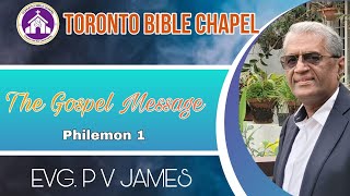 The Gospel Message - Evg. P V James