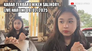 KABAR TERBARU NIKEN SALINDRY LIVE HARI INI