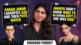 Bhavana Pandey on Ananya getting trolled, Chunky career-lows, SRK, Karan Johar, paparazzi, privilege