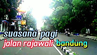 lalulintas pagi jalan rajawali bandung