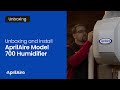 Unboxing & Install | AprilAire Model 700 Humidifier