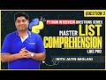 List Comprehension in Python | Python Interview Questions | How To Crack Python Interview #trending