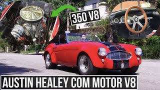 AUSTIN HEALEY COM MOTOR DE CORVETTE | Garagem Drops #83