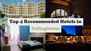 Top 4 Recommended Hotels In Caltagirone | Best Hotels In Caltagirone