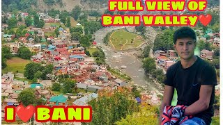 FULL VIEW OF BANI VALLEY❤🥰/ A BEAUTIFUL 😘AND TOURIST PLACE IN KATHUA 🥰❤