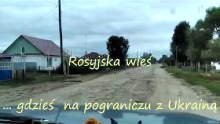 Gdzieś na rosyjskiej wsi