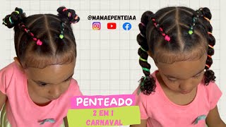 PENTEADO FÁCIL 2 EM 1 PARA CARNAVAL