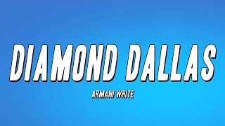 Armani White - DIAMOND DALLAS (Lyrics) | 8D Audio 🎧