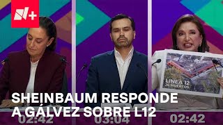 Claudia Sheinbaum responde a Xóchitl Gálvez sobre L12 en debate presidencial