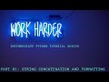 Intermediate Python Tutorial Series | P-01 | String Concatenation and formatting.