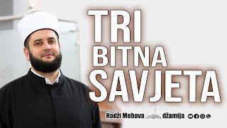 Tri Bitna Savjeta⁴ᵏ mr. Sead-ef. islamović #hadzimehovadzamija