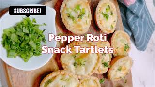 Deliciously Spicy Pepper Roti Tarts: A Savory Twist on a Classic