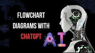 Exploring Flowchart Diagrams with ChatGPT