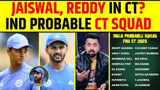 YASHASVI JAISWAL, NITISH KUMAR REDDY IN CHAMPIONS TROPHY 2025? INDIA PROBABLE CT SQUAD