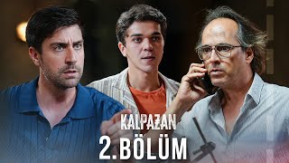 Kalpazan 2. Bölüm @kalpazan_dizisi