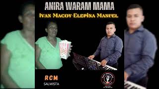 Romel Cruz - Mama Anira Ra Waram