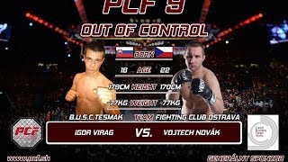 PCF 9 - Igor Virag vs. Vojtech Novák
