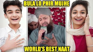 Owais Raza Qadri Naats Reaction | World Best Naat Shareef | Bula Lo Phir Mujhe by Owais Raza Qadri