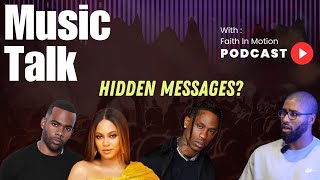 Hidden Messages in Music? Beyoncé, Travis Scott & More | The Power of Sound & Words