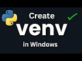 How to Create and Activate venv ( Python Virtual Environment ) in Windows 11