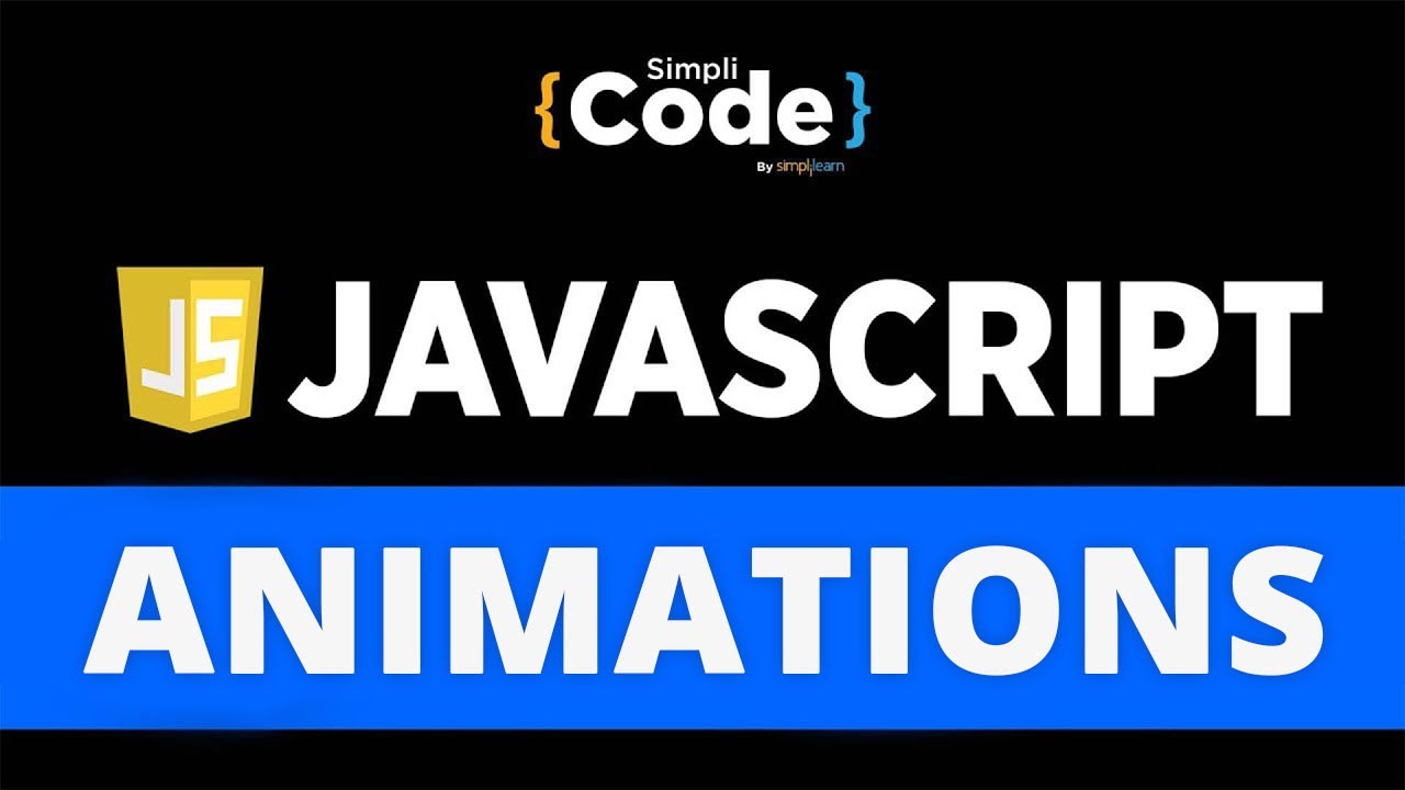 Animation In JavaScript | JavaScript Animation Tutorial | JavaScript ...