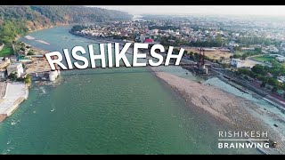 Rishikesh Drone View | Incredible India | Lockdown