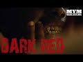 DARK RED (2019) | Micro Short Film | MYM