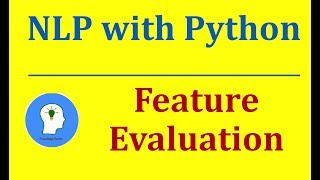 Feature Evaluation | Natural Language Processing with Python and NLTK