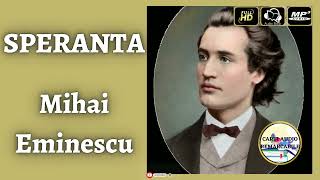 Speranta de Mihai Eminescu - Poezie Audio COMPLETA 🎧📖 | Carti⭐Audio⭐Remarcabile 🎧📚