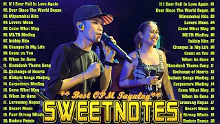 Sweetnotes Nonstop Playlist 2024 🎶 Sweetnotes Bagong OPM Love Songs 2024 🎶 Hits OPM Love Songs 2024