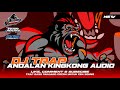 DJ TRAP ANDALAN KINGKONG AUDIO FT TEAM DEM DEM || G2 PROJECT