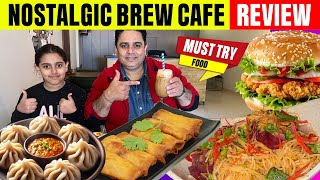 Nostalgic Brew Cafe Food Review ! Must Try Food ! Punjab Food Review ! Ludhiana Highway Food