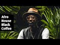 Afro House Mix 2024 | Black Coffee, Keinemusik, Maxi Meraki, Valexx