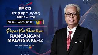 RMK-12 | Apa Yang Bakal Dibentangkan Dalam RMK-12?