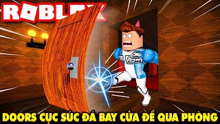 Roblox | LÀ DOORS NHƯNG PHIÊN BẢN CỤC SÚC KIA ĐẠP BAY CỬA ĐỂ QUA PHÒNG - DOORS on budget | KiA Phạm